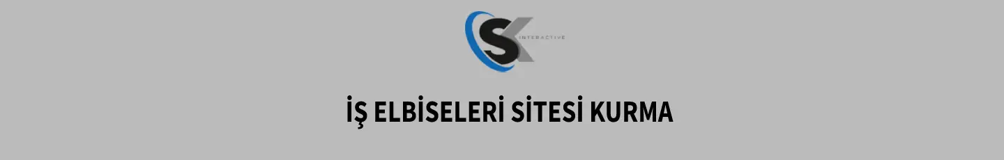 İş Elbiseleri Sitesi Kurma