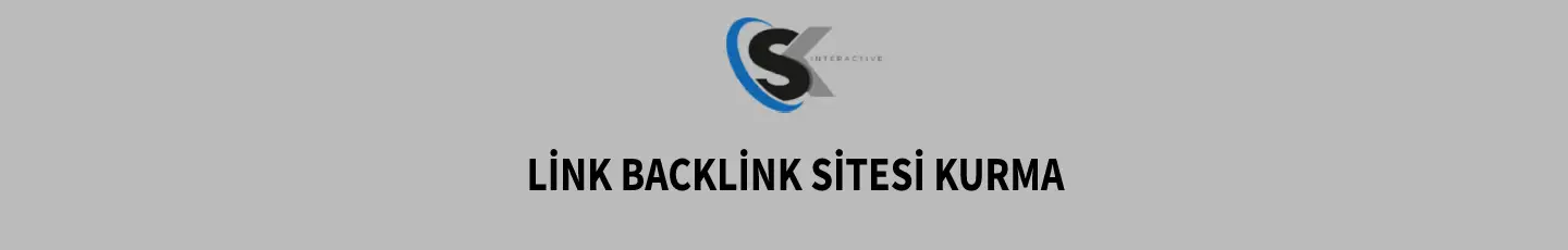 Link Backlink Sitesi Kurma