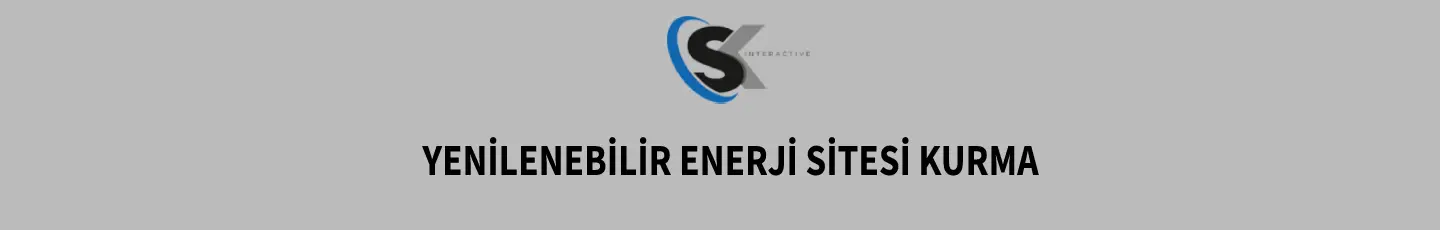 Yenilenebilir Enerji Sitesi Kurma